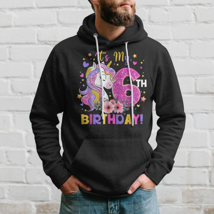 Its My 6Th Birthday Unicorn Girls Funny 6 Year Old Gift Hoodie Gifts for Him