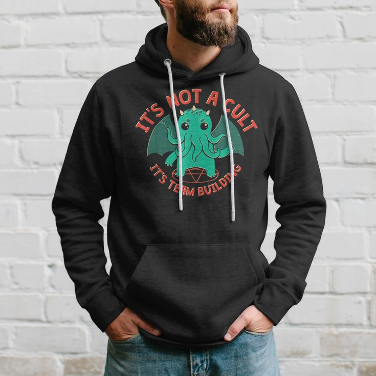 Its Not A Cult Its Team Building Funny Hoodie Gifts for Him