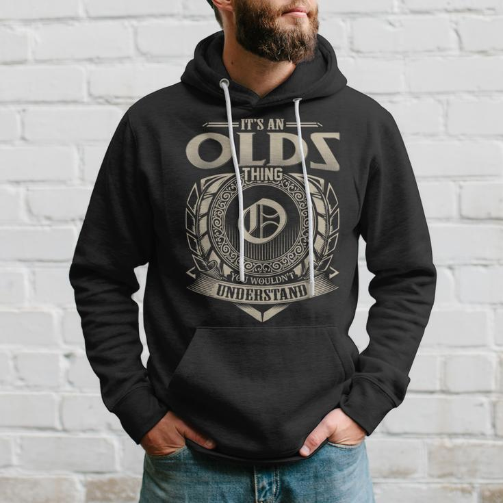 It's An Olds Thing You Wouldn't Understand Name Vintage Hoodie Gifts for Him