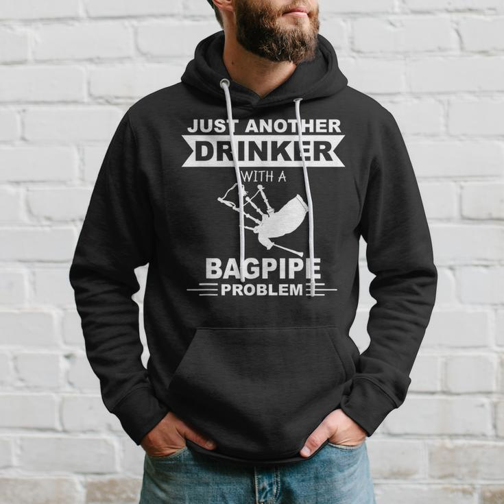 Just Another Drinker With A Bagpipe Problem - Alcohol Hoodie Gifts for Him