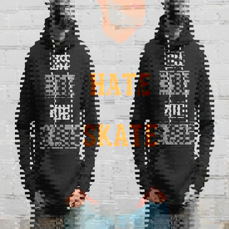 Less Hate More Skate Unique Skating Gift For Skaters Hoodie Gifts for Him
