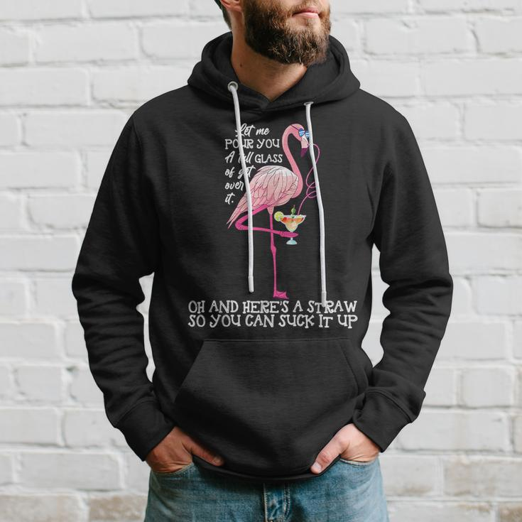 Let Me Pour You A Tall Glass Of Get Over - Funny Hoodie Gifts for Him