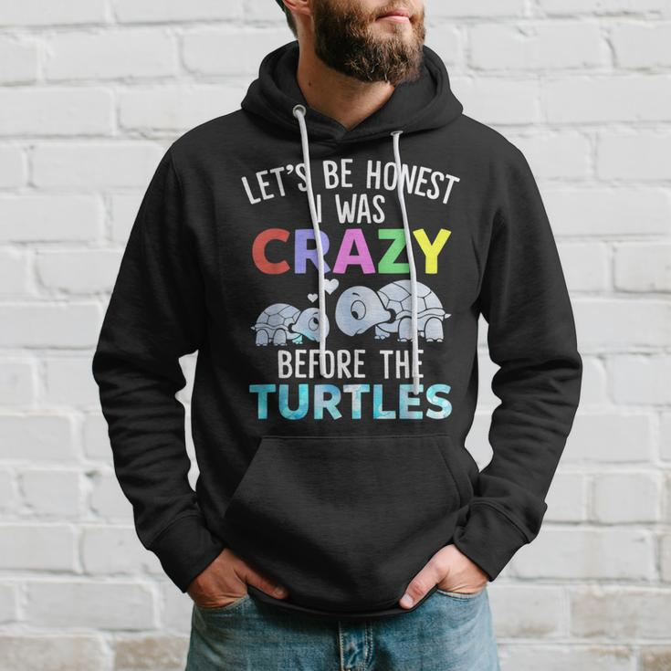 Lets Be Honest I Was Crazy Before The Turtles Funny Saying Gifts For Turtles Lovers Funny Gifts Hoodie Gifts for Him