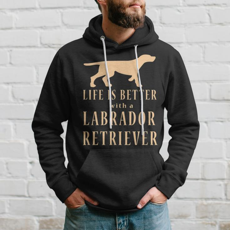 Life Is Better With A Labrador Retriever Hoodie Gifts for Him