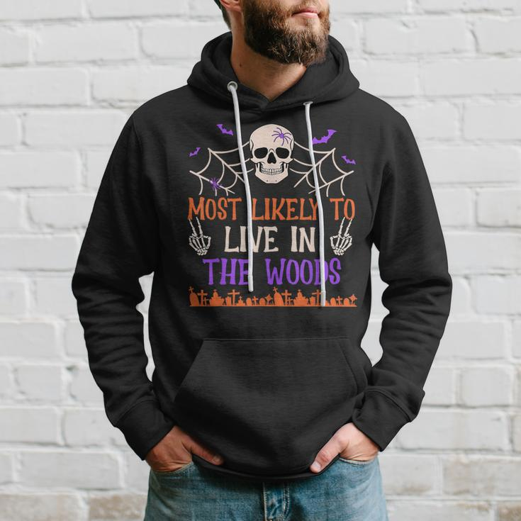 Most Likely To Live In The Woods Spooky Skull Halloween Hoodie Gifts for Him