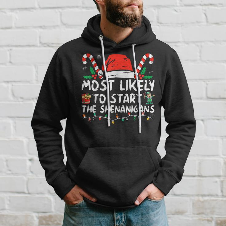 Most Likely To Start The Shenanigans Christmas Family Hoodie Gifts for Him