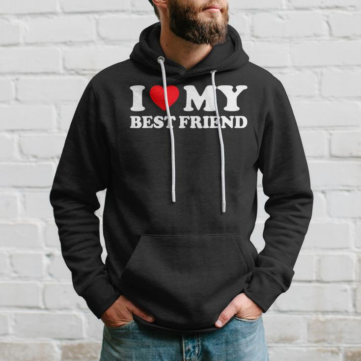 I Love My Best Friend I Heart My Best Friend Bff Hoodie Gifts for Him