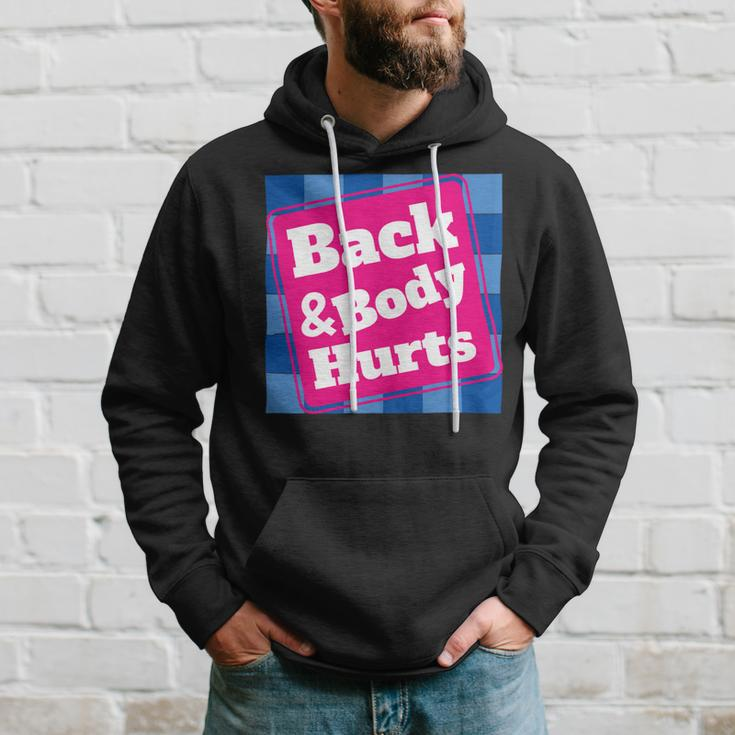 Mens Funny Back Body Hurts Tee Quote Workout Gym Top Hoodie Gifts for Him