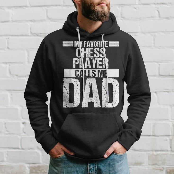 My Favorite Chess Player Calls Me Dad Fathers Day Gift Hoodie Gifts for Him