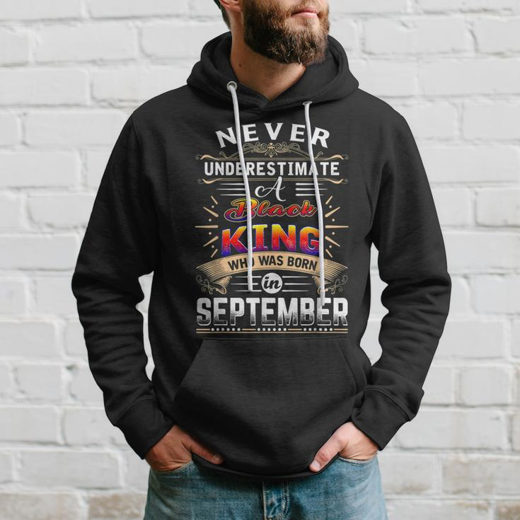 Never Underestimate A Black King Who Was Born In September Gift For Mens Hoodie Gifts for Him