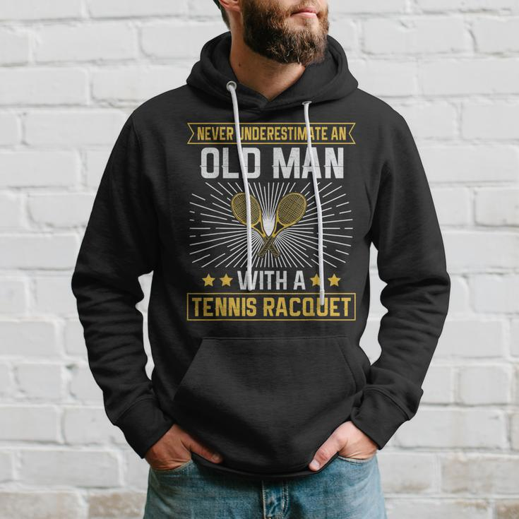 Never Underestimate An Old Man With A Tennis Racquet Gift For Mens Hoodie Gifts for Him