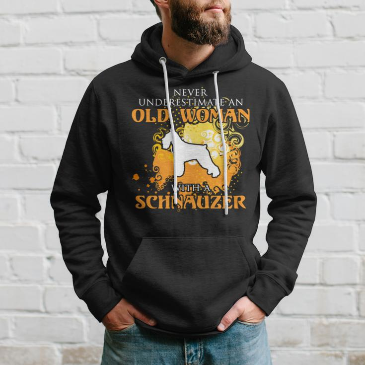 Never Underestimate And Old Woman With A Schnauzer Old Woman Funny Gifts Hoodie Gifts for Him