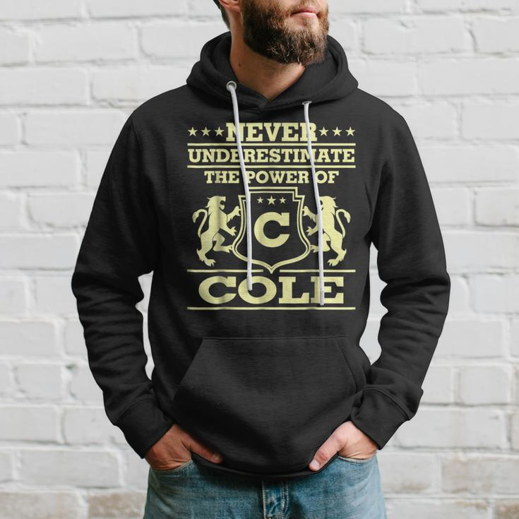 Never Underestimate Cole Personalized Name Hoodie Gifts for Him