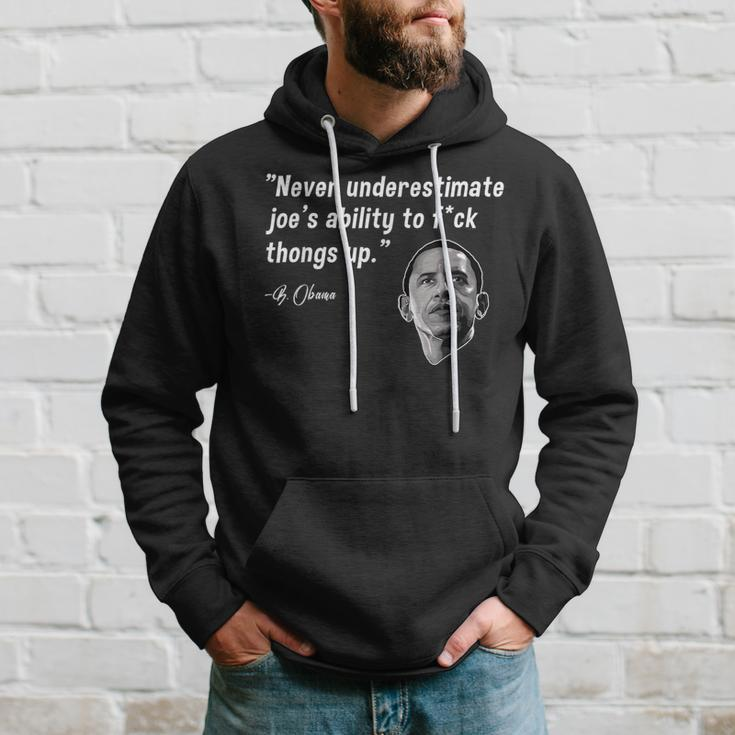 Never Underestimate Joe Biden Funny Obama Quote Hoodie Gifts for Him