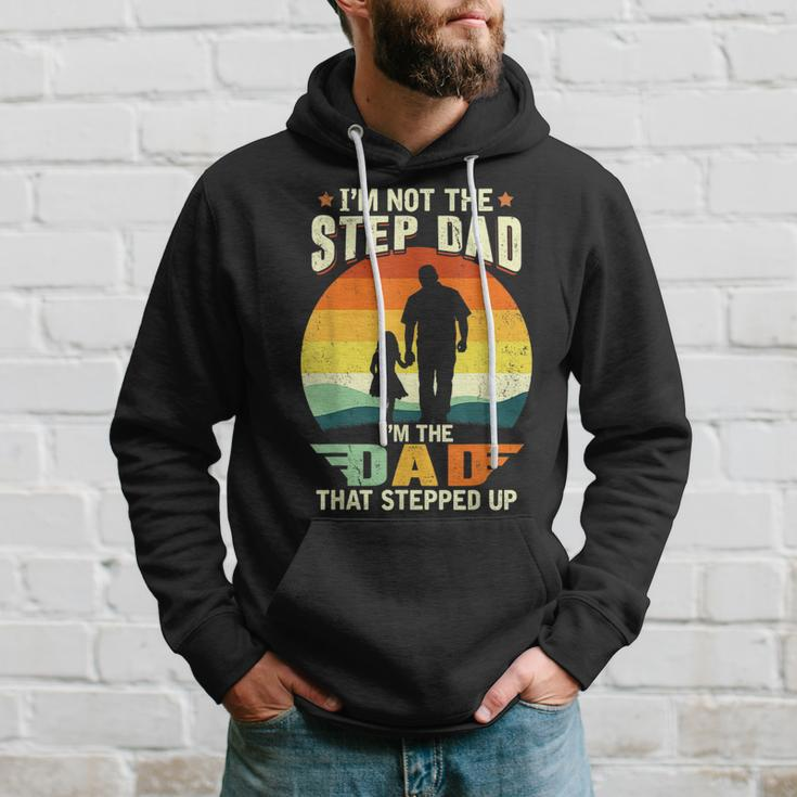 Not A Stepdad But A Dad That Stepped Up Best Step Dat Ever Hoodie Gifts for Him