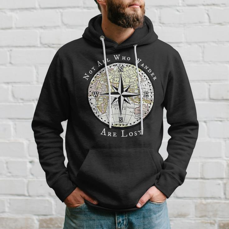 Not All Who Wander Are Lost World Compass Travel Hoodie Gifts for Him