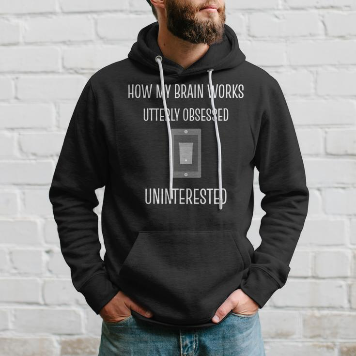 Obsessed Uninterested Lazy And Hoodie Gifts for Him
