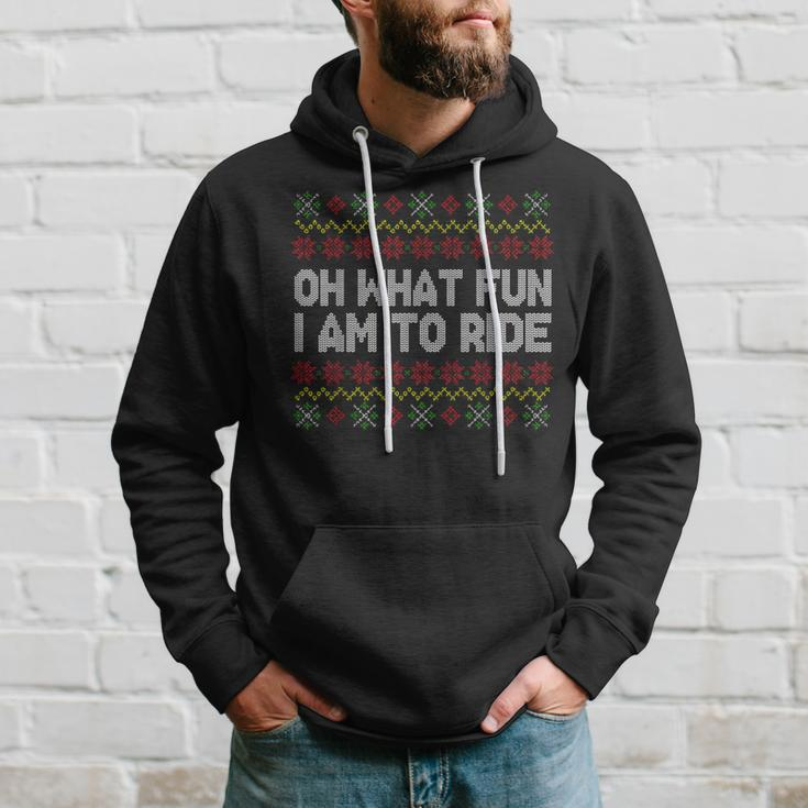 Oh What Fun I Am To Ride Ugly Christmas Sweater Pattern Hoodie Gifts for Him