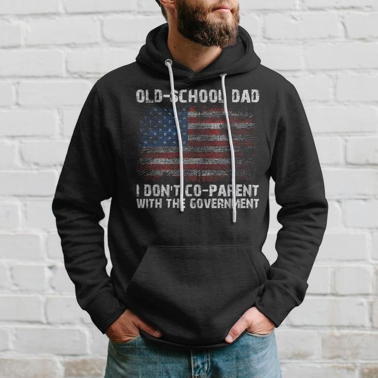 Oldschool Dad I Dont Coparent With The Government Hoodie Gifts for Him
