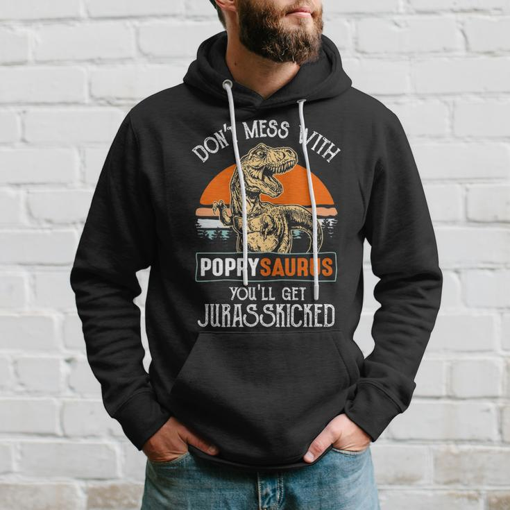 Poppy Grandpa Gift Dont Mess With Poppysaurus Hoodie Gifts for Him