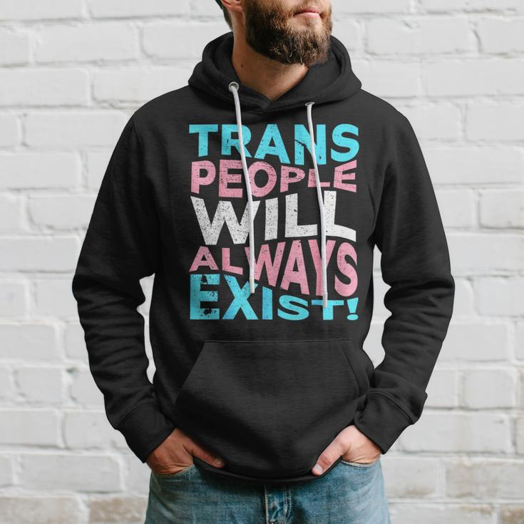 Proud Trans People Will Always Exist Transgender Flag Pride Hoodie Gifts for Him