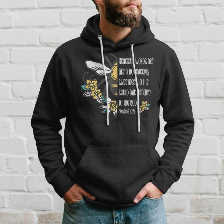 Proverbs 1624 Gracious Words Are Like A Honeycomb Quote Hoodie Gifts for Him