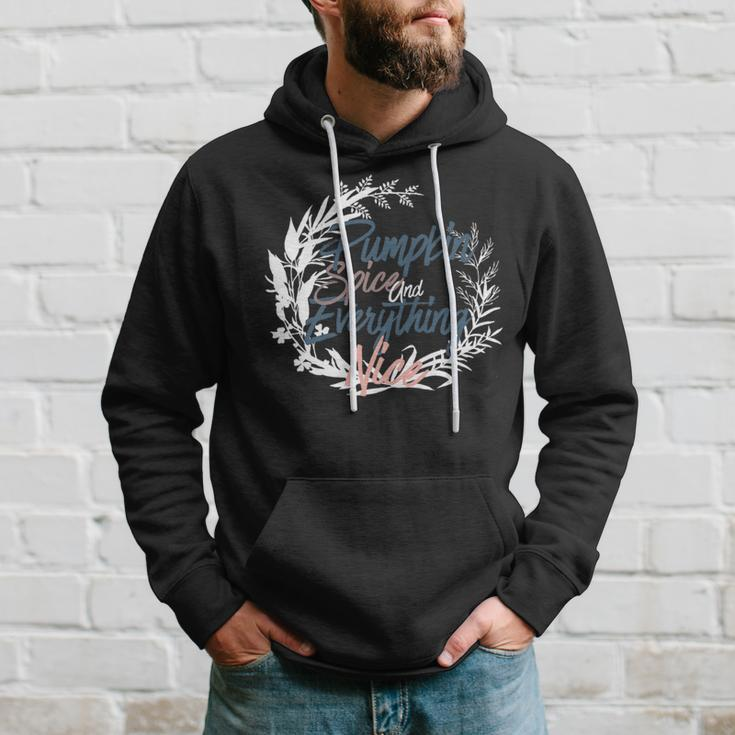 Pumpkin Spice And Everything Nice Spice Hoodie Gifts for Him