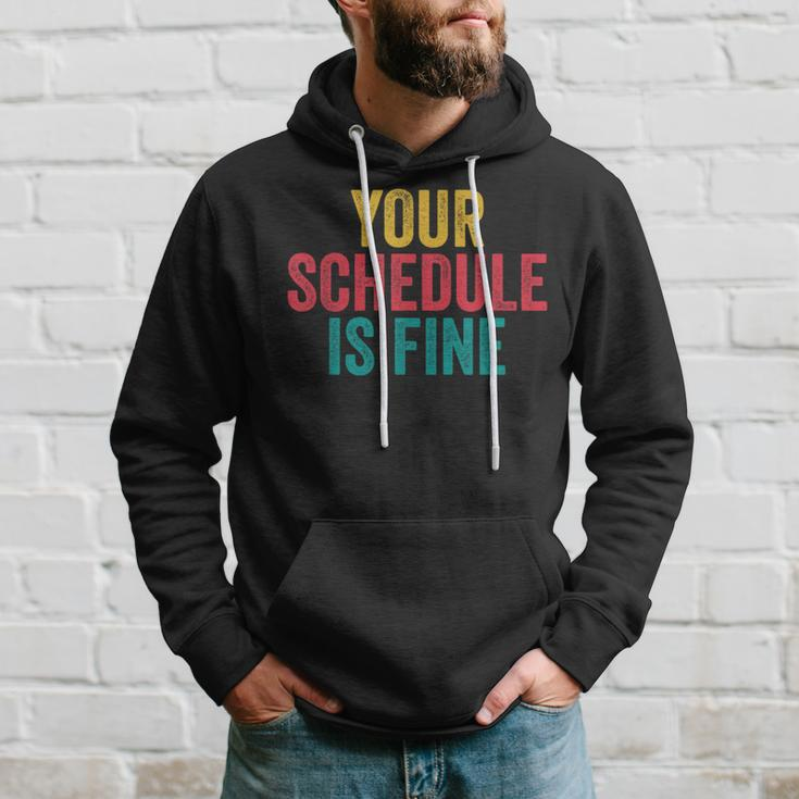 Your Schedule Is Fine School Counselor First Day Of School Hoodie Gifts for Him