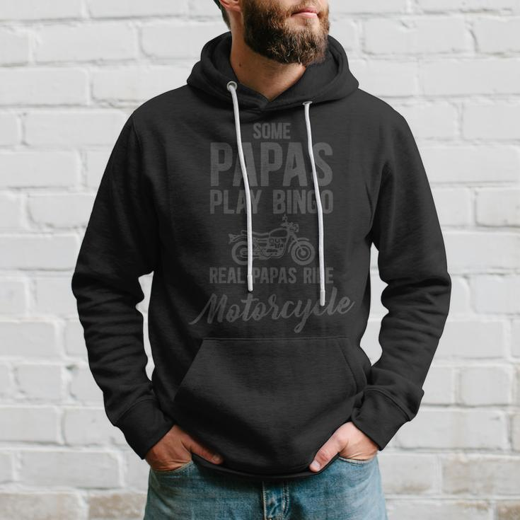 Some Papas Play Bingo Real Papas Ride Motorcycle Hoodie Gifts for Him