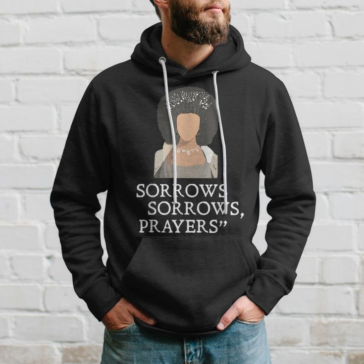 Sorrows Sorrows Prayers Funny Quote For Woman Hoodie Gifts for Him