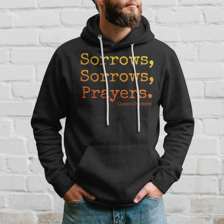 Sorrows Sorrows Prayers Funny Saying Hoodie Gifts for Him