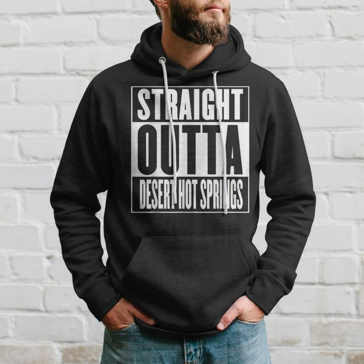 Straight Outta Desert Hot Springs Hoodie Gifts for Him