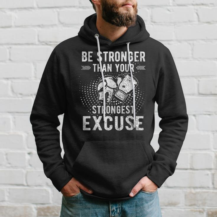 Be Stronger Than Your Strongest Excuse Distressed Boxing Hoodie Gifts for Him