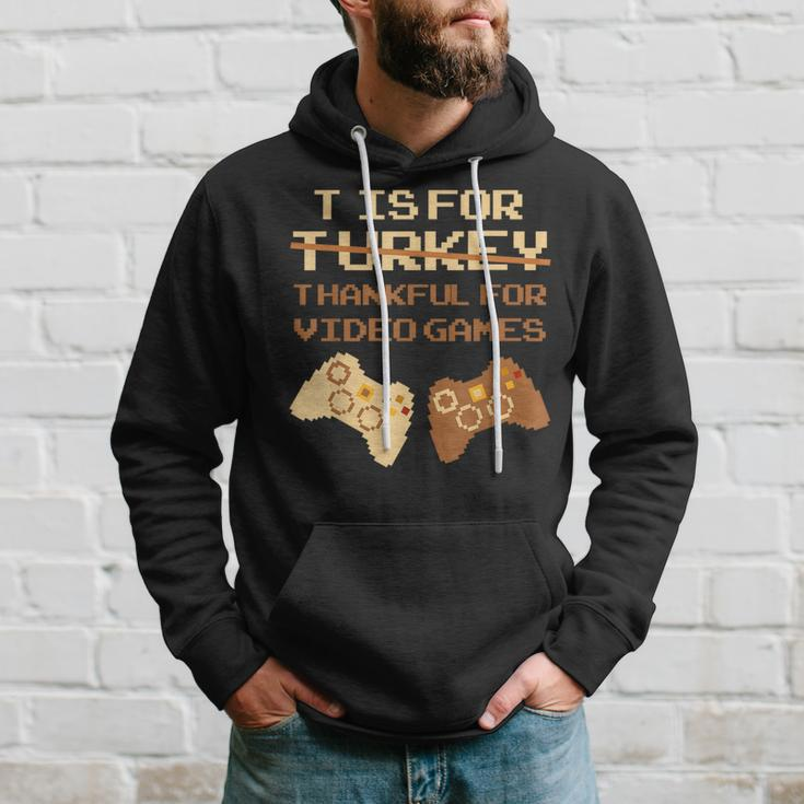T Is For Thankful For Video Games Thanksgiving Turkey Hoodie Gifts for Him