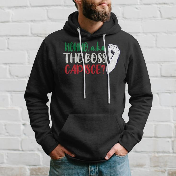 The Boss Humor Capisce Italian Hand Capiche Funny Nonno Hoodie Gifts for Him