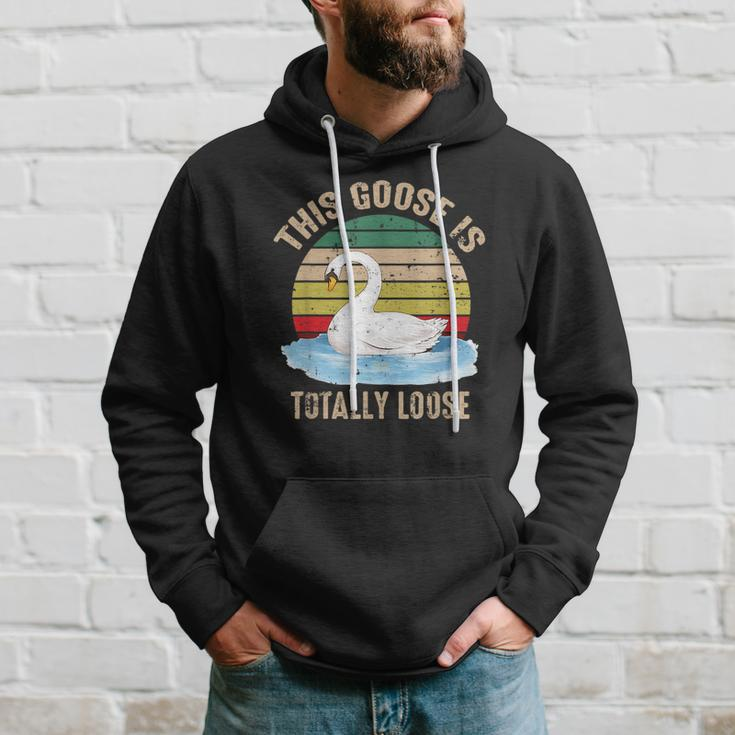 This Goose Is Totally Loose Retro Hoodie Gifts for Him