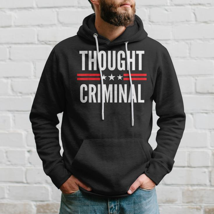 Thought Criminal Free Thinking Free Speech Anti Censorship Hoodie Gifts for Him