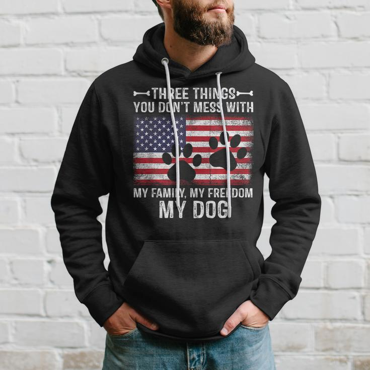 Three Things You Dont Mess With My Family Freedom My Dog Hoodie Gifts for Him