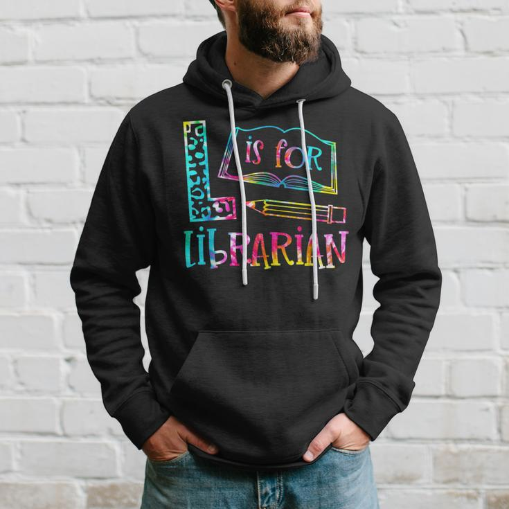 Tie Dye L Is For Librarian Funny Librarian Back To School Hoodie Gifts for Him