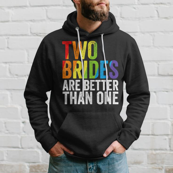Two Brides Are Better Than One Lesbian Bride Gay Pride Lgbt Hoodie Gifts for Him