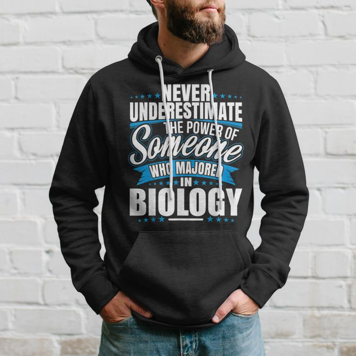 Never Underestimate The Power Of Biology Major Hoodie Gifts for Him