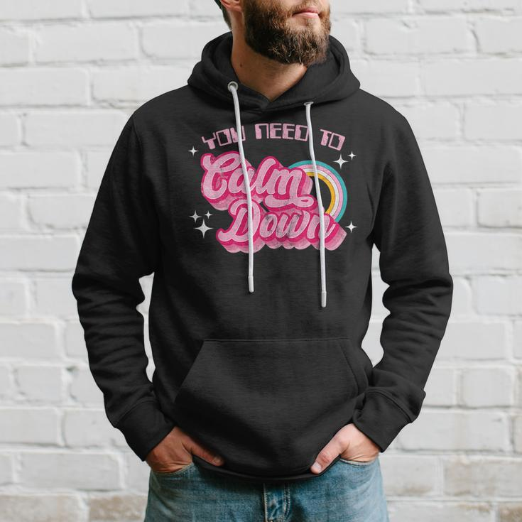 Vintage You Need To Calm Down Funny Quotes Hoodie Gifts for Him