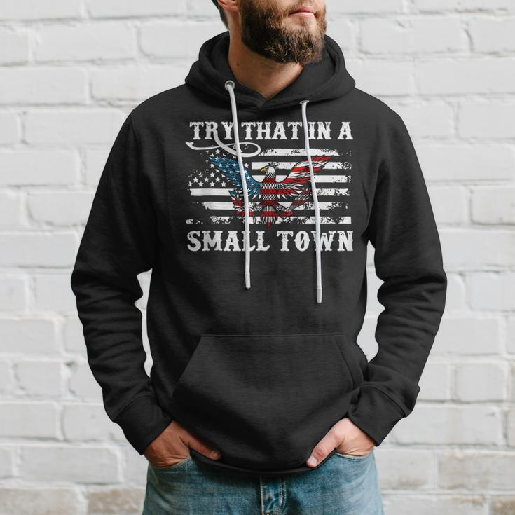 Vintage Retro Try That In My Town American Flag Town Gifts Hoodie Gifts for Him