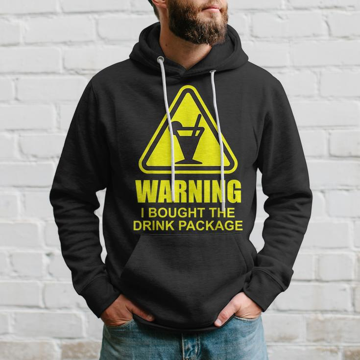 Warning I Bought The Drink Package Funny Cruise Ship Cruise Funny Gifts Hoodie Gifts for Him