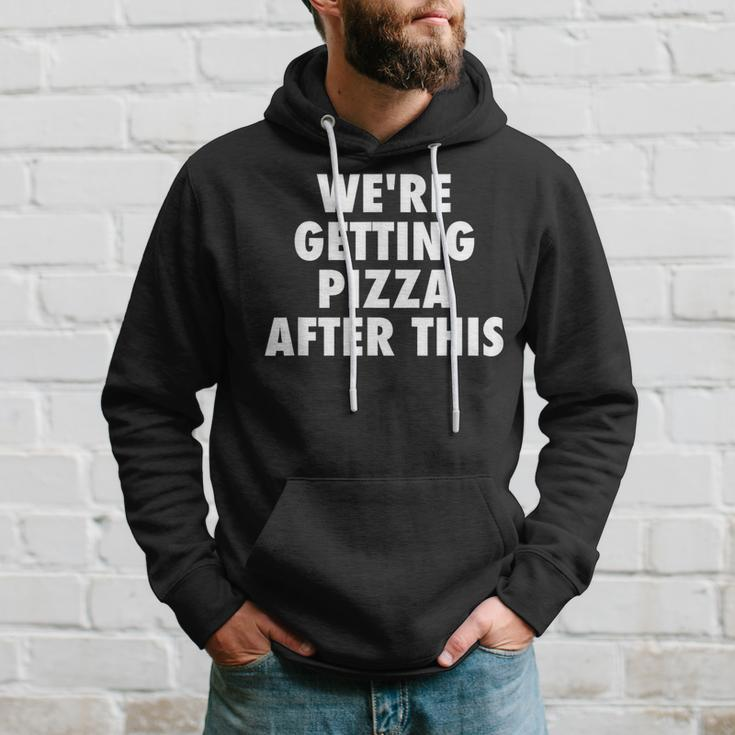 We Are Getting Pizza After This Funny Saying Workout Gym Pizza Funny Gifts Hoodie Gifts for Him