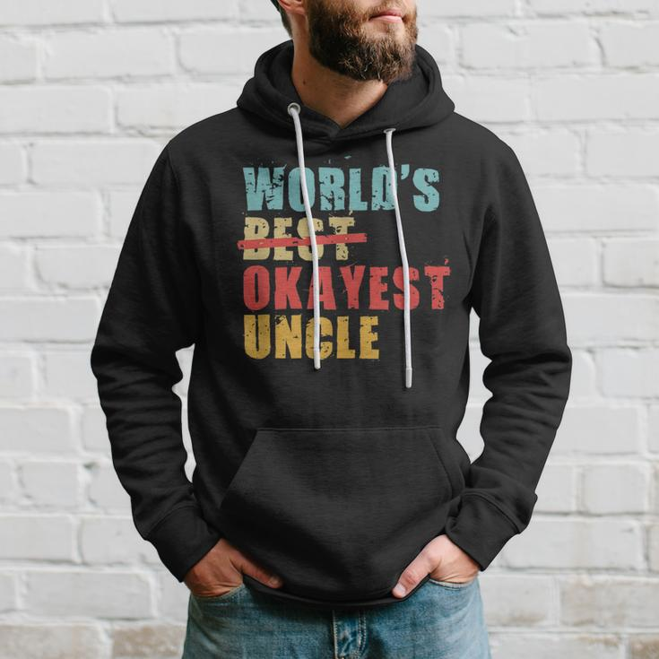 Worlds Best Okayest Uncle Acy014b Hoodie Gifts for Him