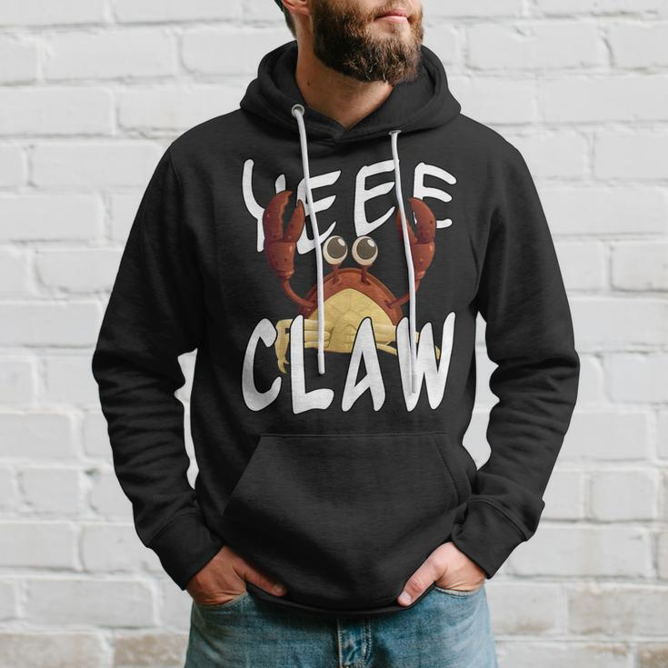 Do Ye Like Crab Claws Yee Claw Yeee Claw Crabby Hoodie Gifts for Him