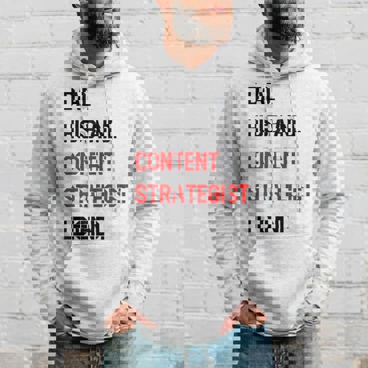 Dad Husband Content Strategist Legend Office Job Hoodie Gifts for Him