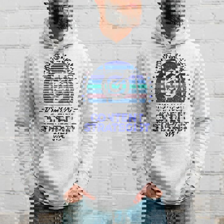 Content Strategist Marketing Job Title Quote Graphic Hoodie Gifts for Him