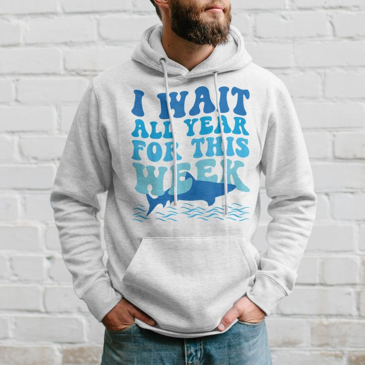 I Wait All Year For This Week - Funny Marine Shark Lover Hoodie Gifts for Him